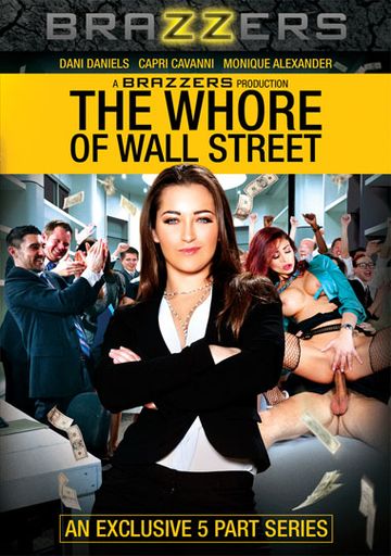 The Whore Of Wall Street