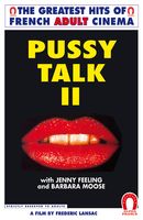 Film porno Le Sexe qui parle II AKA Pussy Talk 2